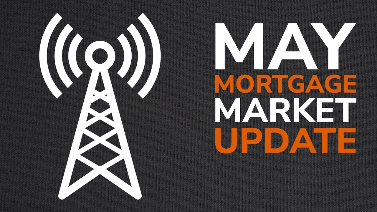 May 2023 UK Mortgage Market Update