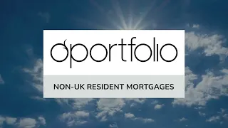 Non-UK Resident Mortgages