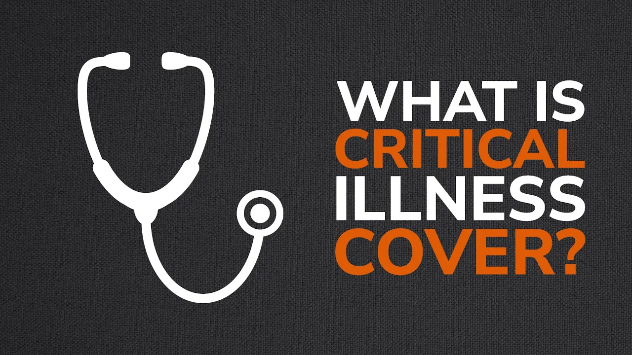 What Is Critical Illness Cover?