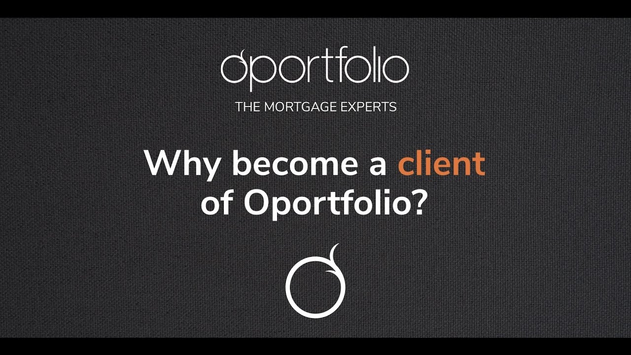 Why Become a Client of Oportfolio Mortgages?